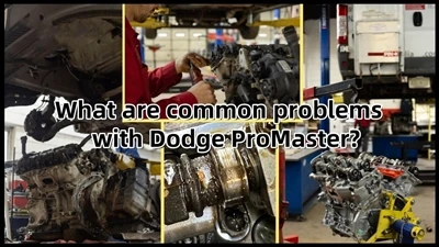 Jaké jsou běžné problémy s Dodge ProMaster